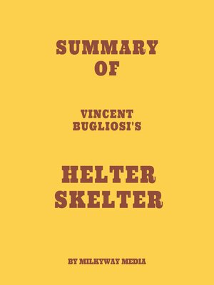 cover image of Summary of Vincent Bugliosi's Helter Skelter